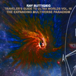 Ray Buttigieg,The Expanding Multiverse Paradigm [2020]